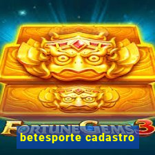 betesporte cadastro